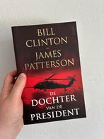 Bill Clinton - De dochter van de President, Zo goed als nieuw, Amerika, Ophalen of Verzenden, Bill Clinton; James Patterson