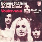 bonnie st claire & unit gloria - voulez-vous ( nl-pop/ 1974), Pop, Ophalen of Verzenden, 7 inch, Single