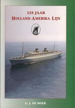 125 jaar Holland- Amerika lijn. G.J. de Boer., Verzenden, Zo goed als nieuw, Boek of Tijdschrift