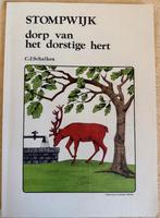 STOMPWIJK 7 UITGAVES OVER HET DORP STOMPWIJK, Ophalen of Verzenden, Zo goed als nieuw