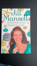 Jill Mansell - Rozengeur en zonneschijn, Gelezen, Jill Mansell, Ophalen of Verzenden, Nederland