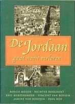 De Jordaan gaat nooit verloren - Roelie Meijer e.a. Island P, Boeken, Geschiedenis | Stad en Regio, Ophalen of Verzenden, 20e eeuw of later
