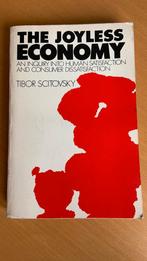 The joyless economy - Tibor Scitovsky, Ophalen of Verzenden, Management