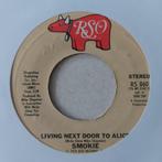 Smokie: Living Next Door To Alice, Cd's en Dvd's, Vinyl Singles, Gebruikt, Ophalen of Verzenden, 7 inch, Single