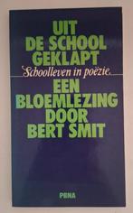Uit de school geklapt, Bert Smit, Boeken, Ophalen of Verzenden, Zo goed als nieuw, Bert Smit, Meerdere auteurs