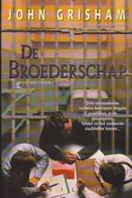 John Grisham De broederschap, Gelezen, Ophalen of Verzenden, John Grisham, Amerika