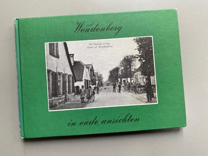 Woudenberg  in oude ansichten.  1974, Boeken, Geschiedenis | Stad en Regio, Gelezen, 20e eeuw of later, Ophalen of Verzenden
