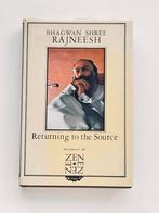 Bhagwan Shree Rajneesh - Returning to the source - Zen, Ophalen of Verzenden, Zo goed als nieuw, Spiritualiteit algemeen, Overige typen