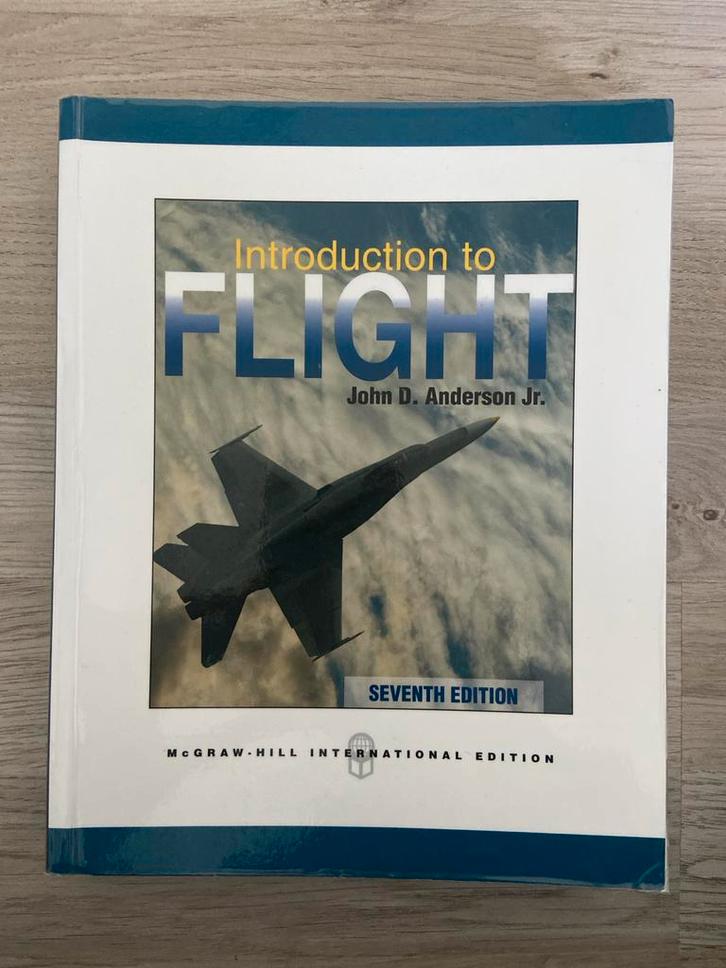 Introduction to Flight - John D. Anderson Jr., Boeken, Techniek, Zo goed als nieuw, Werktuigbouwkunde, Ophalen of Verzenden