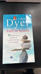Wayne W. Dyer - Leef in balans, Overige typen, Wayne W. Dyer, Ophalen of Verzenden, Zo goed als nieuw