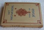 2x Het Nieuwe Boek voor de Jeugd (beide uit 1941 / MCMXLI ), Antiek en Kunst, Antiek | Boeken en Bijbels, Ophalen of Verzenden
