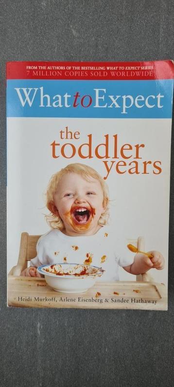What to expect The toddler years beschikbaar voor biedingen