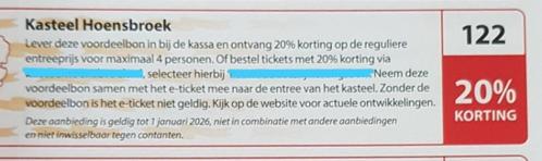 Kasteel Hoensbroek 20% korting, Tickets en Kaartjes, Musea, Drie personen of meer, Kortingskaart