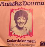Anneke Douma - Onder de lantaren / Het is koud zonder jou, Ophalen of Verzenden, Zo goed als nieuw, Overige formaten, Levenslied of Smartlap