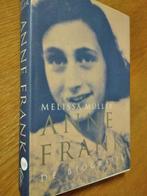 Nr. 396  Melissa Müller,  Anne Frank, de biografie, Ophalen of Verzenden, Zo goed als nieuw, Müller, Melissa