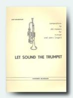 Let sound the trumpet (old masters-trumpet and piano/organ), Gebruikt, Klassiek, Ophalen of Verzenden, Piano