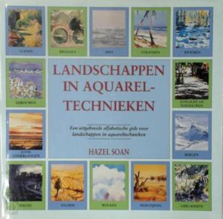 Landschappen in aquareltechnieken - Hazel Soan, Hobby en Vrije tijd, Schilderen, Gebruikt, Waterverf, Ophalen of Verzenden