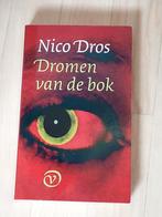 GESIGNEERD Dromen van de bok. Nico Dros. 2006 (1e druk)., Boeken, Gelezen, Ophalen of Verzenden, Nederland