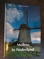 Molens in Nederland, Boeken, Ophalen of Verzenden, Zo goed als nieuw