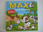 Boek Max op de boerderij 4 leuke verhaaltjes, Gelezen, Fictie algemeen, Jongen of Meisje, Ophalen of Verzenden