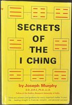 Secrets Of The I Ching by Joseph Murphy, Boeken, Gelezen, Achtergrond en Informatie, Spiritualiteit algemeen, Joseph Murphy