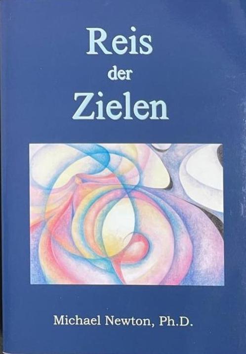 Reis der Zielen Michael Newton, Boeken, Esoterie en Spiritualiteit, Zo goed als nieuw, Spiritualiteit algemeen, Ophalen