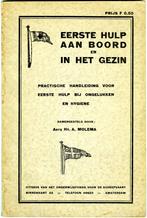 Eerste hulp aan boord en in het gezin - Hs. A. Molema, Gelezen, Niet van toepassing, Ophalen of Verzenden, Alpha