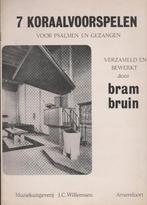 BRAM BRUIN - 7 KORAALVOORSPELEN, Ophalen of Verzenden, Gebruikt, Artiest of Componist, Populair