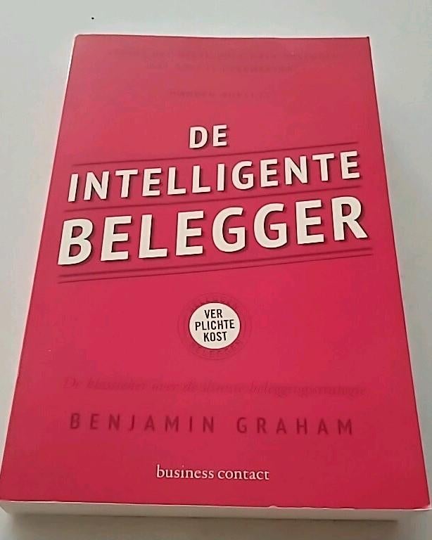 De Intelligente Belegger - Benjamin Graham, Ophalen of Verzenden, Zo goed als nieuw, Geld en Beleggen, Benjamin Graham