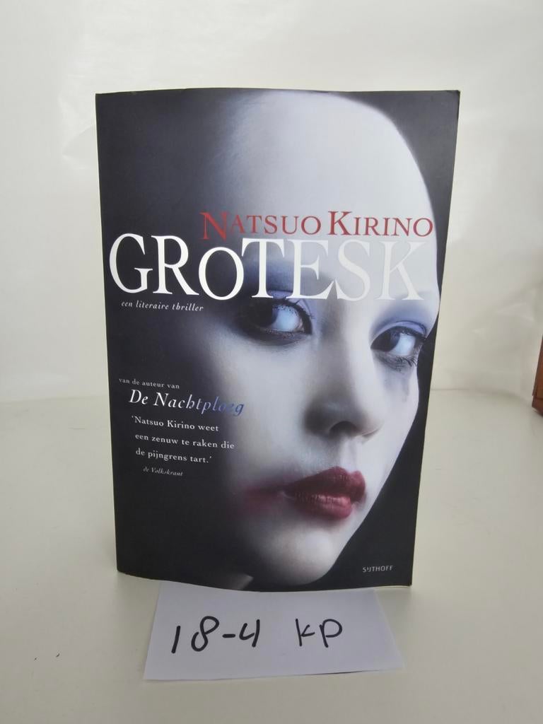 Grotesk - Natsuo Kirino, Ophalen of Verzenden