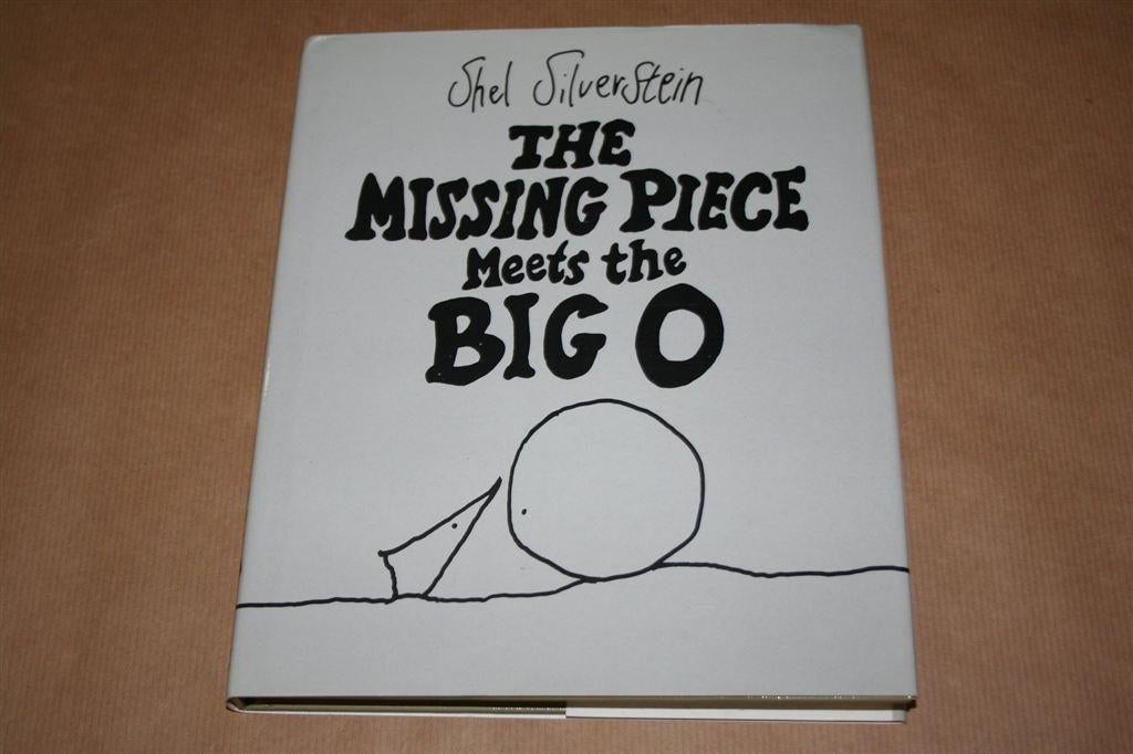 The Missing Piece Meets the Big O — Shel Silverstein, Boeken, Ophalen of Verzenden, Gelezen