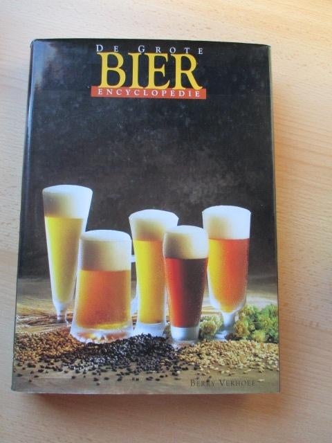 De grote Bier Encyclopedie door Berry Verhoef, Ophalen of Verzenden, Zo goed als nieuw, Overige typen, Overige merken