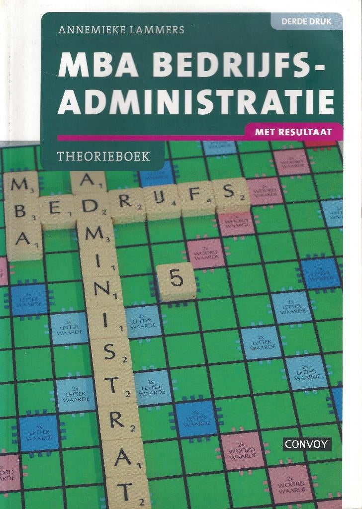 MBA Bedrijfsadministratie Theorie & Opgaven Convoy, Boeken, Ophalen of Verzenden, Beta, Nieuw, HBO