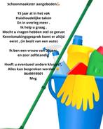 Schoonmaakster aangeboden, Vacatures, Vacatures | Schoonmaak en Facilitaire diensten, Vanaf 10 jaar, Overige vormen