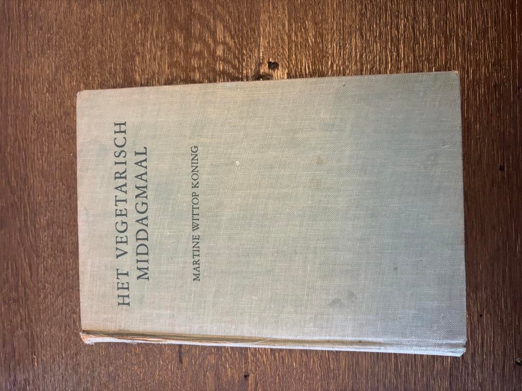 Het Vegetarisch Middagmaal - M. Wittop Koning (1937), Gelezen, Hoofdgerechten, Vegetarisch, Ophalen of Verzenden