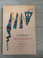 Alle Gorgelrijmen Cees Buddingh Wim Hofman Schaars izgst, Ophalen of Verzenden, Zo goed als nieuw, Cees Buddingh, Eén auteur