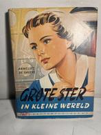Annelies de Greeve: Grote ster in kleine wereld Marijke Jong, Boeken, Ophalen of Verzenden, Gelezen