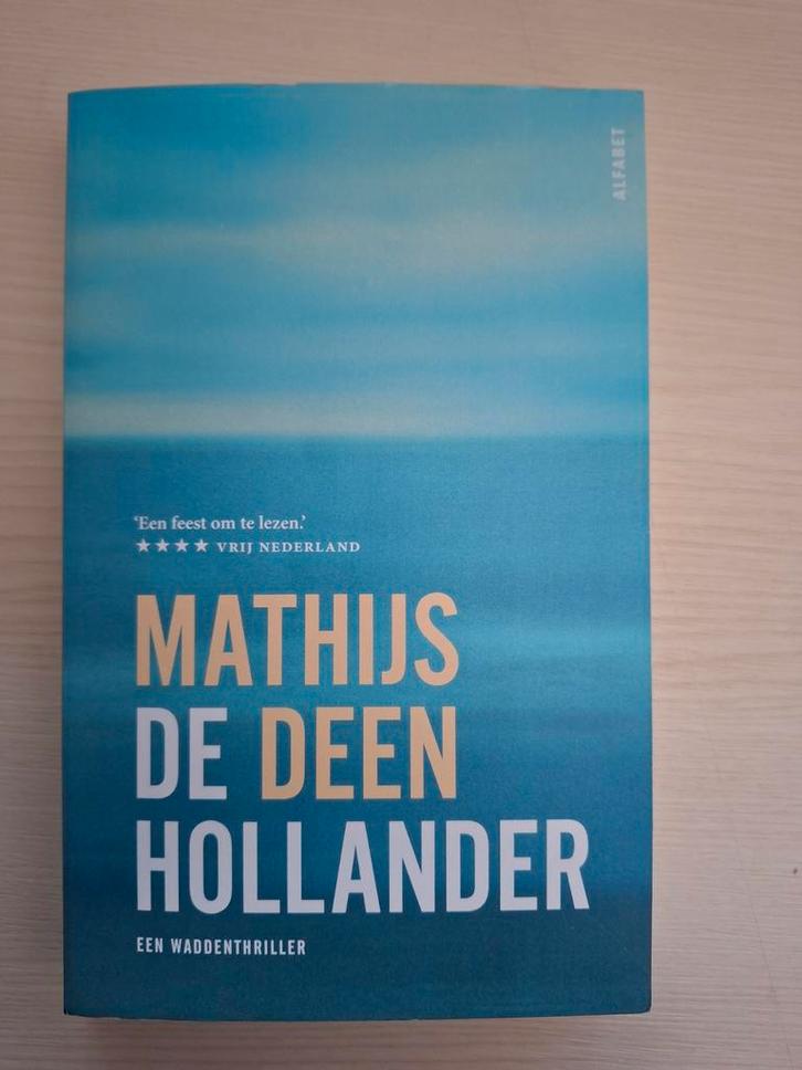 Mathijs Deen - Hollander (Waddenthriller), Boeken, Thrillers, Zo goed als nieuw, Nederland, Ophalen of Verzenden