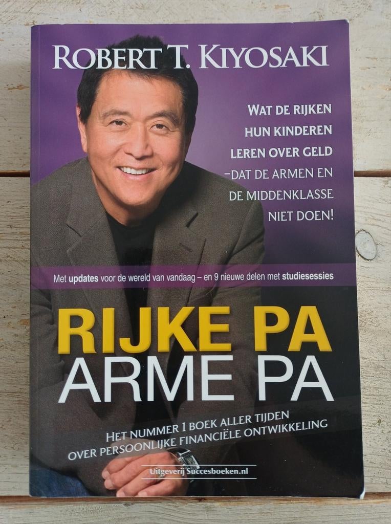 Robert T. Kiyosaki - Rijke pa arme pa, Ophalen of Verzenden, Zo goed als nieuw, Geld en Beleggen, Robert T. Kiyosaki