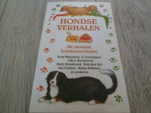 Hondse verhalen, de mooiste hondenverhalen o.a S Carmiggelt, Boeken, Ophalen of Verzenden, Zo goed als nieuw