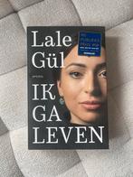 Lale Gül - Ik ga leven, Ophalen of Verzenden, Nederland, Lale Gül