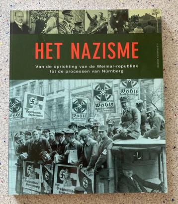 Het Nazisme van de Weimar-republiek tot Nurnberg beschikbaar voor biedingen