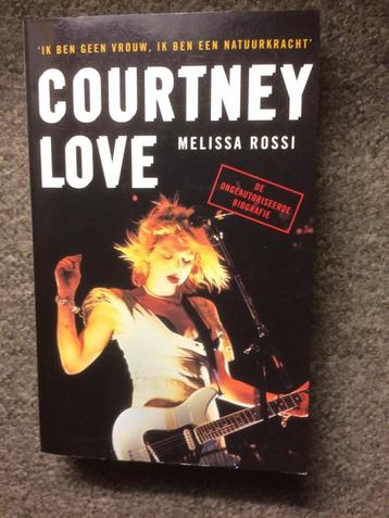 Courtney Love (ongeautoriseerde biografie); Melissa Rossi beschikbaar voor biedingen