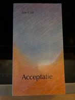 Acceptatie - Lee Coit - Esoterie en Spiritualiteit, Ophalen of Verzenden, Gelezen, Spiritualiteit algemeen, Achtergrond en Informatie