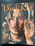 Boek Dick Ket, Boeken, Ophalen of Verzenden, Zo goed als nieuw, Zie beschrijving, Schilder- en Tekenkunst