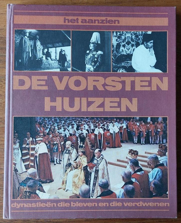 Het Aanzien - De vorstenhuizen, Verzamelen, Koninklijk Huis en Royalty, Gebruikt, Tijdschrift of Boek, Ophalen of Verzenden