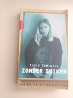 Andie Dominick - Zonder suiker, Ophalen of Verzenden, Zo goed als nieuw, Nederland, Andie Dominick
