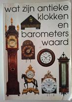 Boek over klokken en barometers., Antiek en Kunst, Antiek | Klokken, Ophalen of Verzenden
