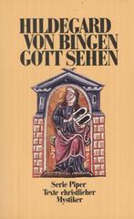Gott sehen - Hildegard von Bingen, Boeken, Esoterie en Spiritualiteit, Gelezen, Achtergrond en Informatie, Spiritualiteit algemeen