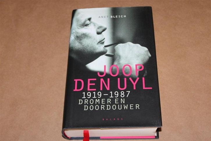 Joop den Uyl, 1919-1987. Dromer en doordouwer., Boeken, Literatuur, Zo goed als nieuw, Nederland, Ophalen of Verzenden